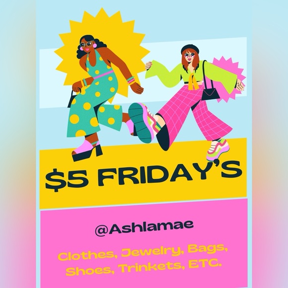 Other - Friday Flyer $5 show